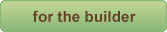 For The Builder link