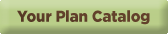 Your Plan Catalog link